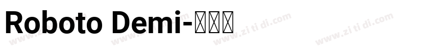 Roboto Demi字体转换